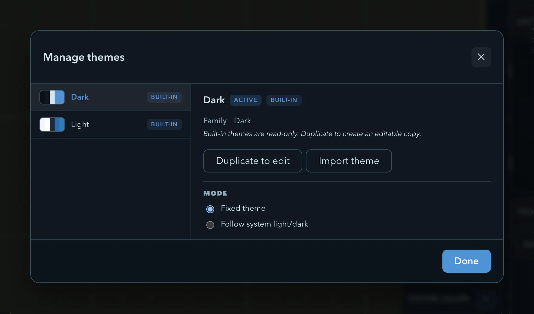 Manage themes dialog with Dark and Light in the list, Dark selected and marked Active and Built-in, and the Duplicate to edit, Import theme, and Mode controls